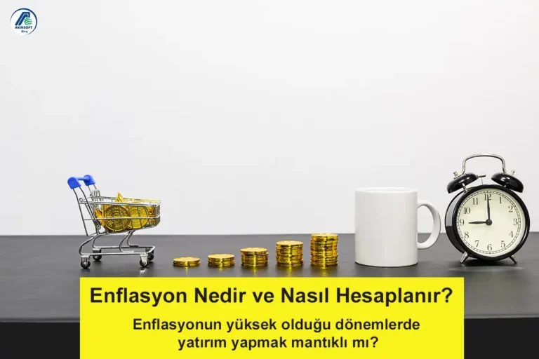 Enflasyon Nedir Ve Nasıl Hesaplanır ?