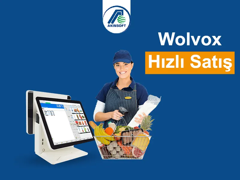 Wolvox Hızlı Satış